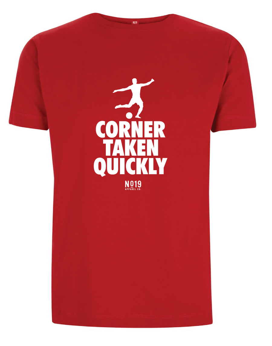 CORNER TAKEN QUICKLY TEE - No.19 Apparel Co Limited